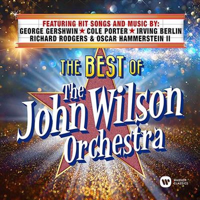 The Best of the John Wilson Orchestra