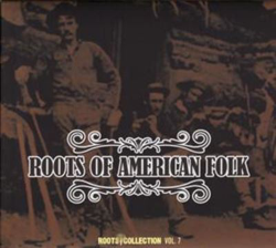 Roots of American Folk Vol. 7 - 2 CD precio