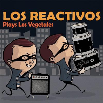 Los Reactivos Plays Los Vegetales