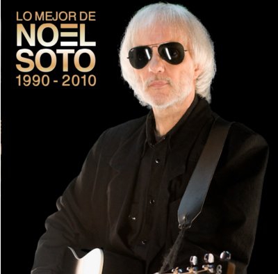 Lo mejor de Noel Soto 1990-2000