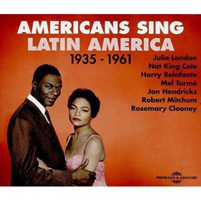 Americans Sing Latin America 1935-1961 (3 CD)