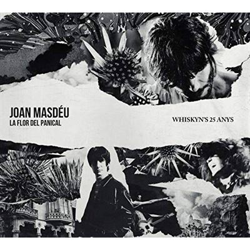 La Flor Del Panical - Whiskyns 25 Anys precio