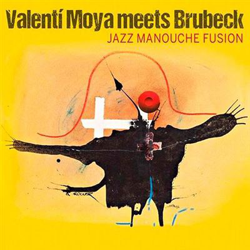 Meets Brubeck - Jazz Manouche Fussion - 100th Brubeck Anniversary en oferta