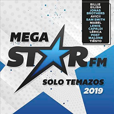 Megastar FM 2019 - Solo Temazos