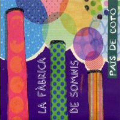 La fábrica de somins i somiatruites