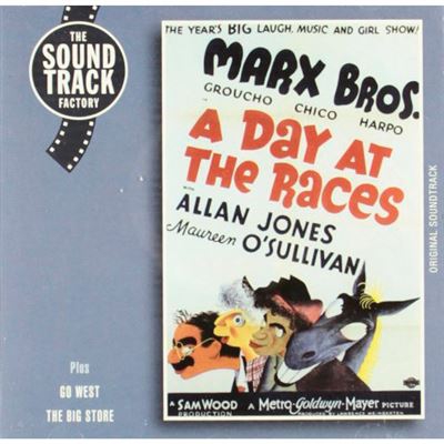 Marx Bros. - A Day At The Races + Go West + The Big Store B.S.O.
