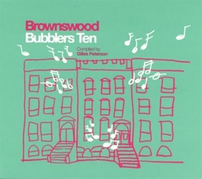 Brownswood Bubblers 10