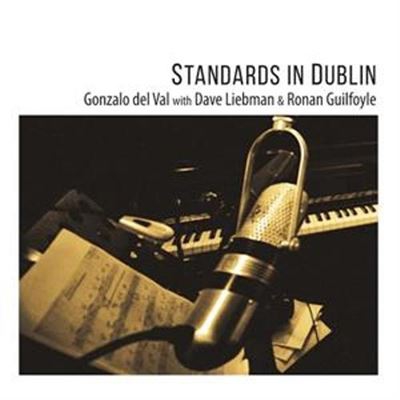 Standards In Dublin With Dave Liebm