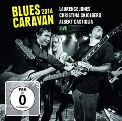 Blues Caravan 2014 - CD + DVD
