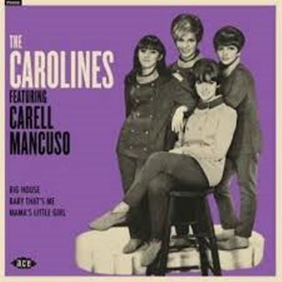 The Carolines Featuring Carell Mancuso - Vinilo 7 "