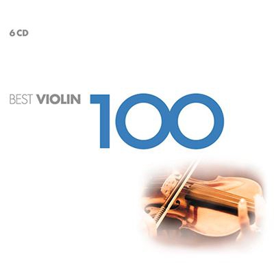 100 Best Violin - 6 CDs