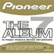 Pioneer The Álbum (parte 7) precio