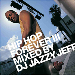 Hip Hop Forever (Vol. 3) (Edición especial) en oferta