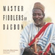 Master Fiddlers of Dagbon en oferta