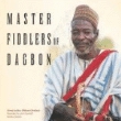 Master Fiddlers of Dagbon