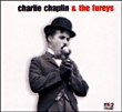 Charles Chaplin And The Fureys