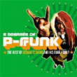 Six Degrees Of P-Funk: The Best Of George Clinton & His Funk Family en oferta