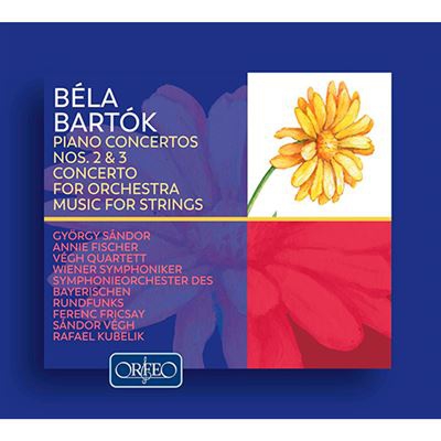 Bartók - Piano Concertos Nos. 2 & 3 / Concerto for Orchestra / Music for Strings