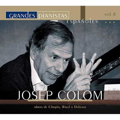 Grandes Pianistas Españoles - Vol 8