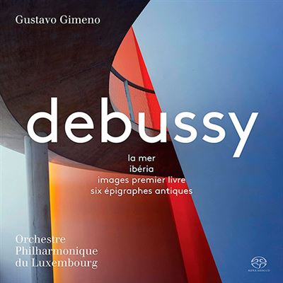 Debussy - La Mer / Ibéria/ Images Premier Livre / Six Épigraphes Antiques