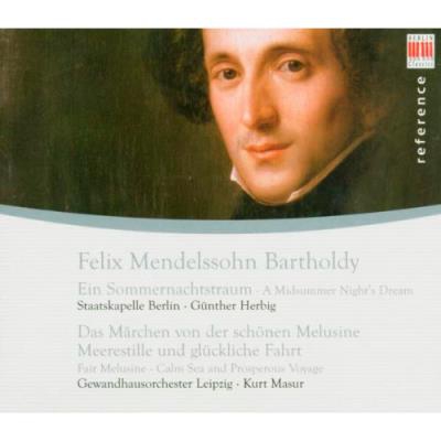 Mendelssohn - Ein Sommernachtstraum - Ouvertures