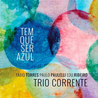 Tem Que Ser Azul