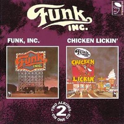 Funk Inc./Chicken Lickin'
