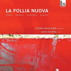 La follia nuova. Obras para saxo y piano precio