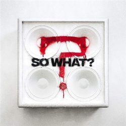 So What? precio
