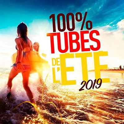 100% Tubes de l'Ete 2019 - 5 CD