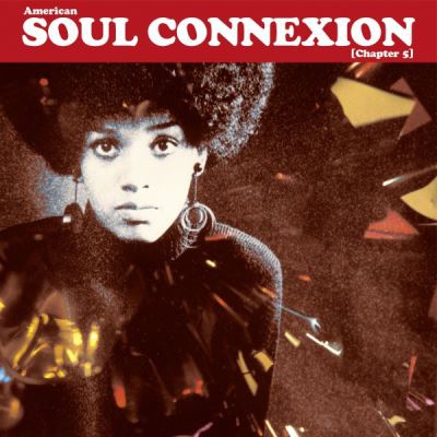 American Soul Connexion - Chapter 5 - 2 vinilos