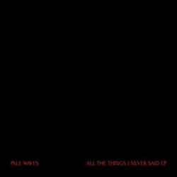 All the Things We Never Said - Vinilo precio