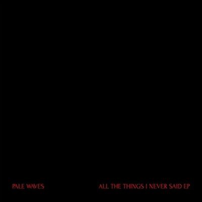 All the Things We Never Said - Vinilo