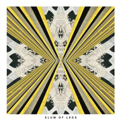 Slum Of Legs - Vinilo características