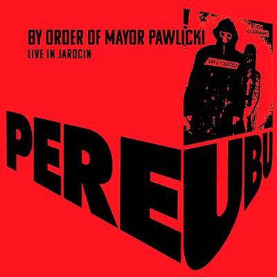 By Order Of Mayor Pawlicki - Live in Jarocin - 2 vinilos