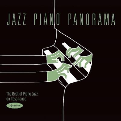 Jazz Piano Panorama: The Best Of Piano Jazz On Resonance