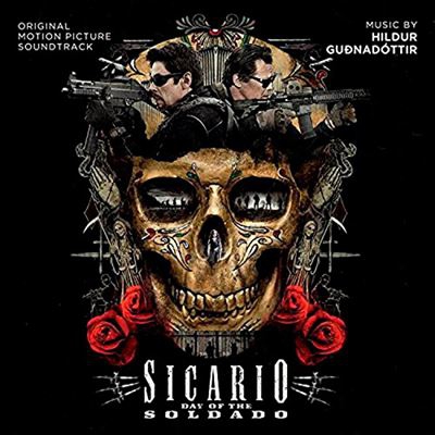 Sicario - Day of the Soldado B.S.O.