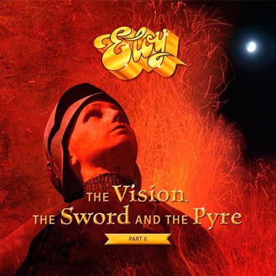 The Vision, The Sword And The Pyre (Part II) - Vinilo