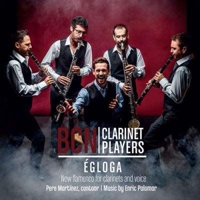 Égloga - New Flamenco for Clarinets and Voice