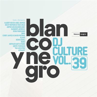 Blanco y Negro DJ culture Vol 39 - 2 CD