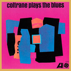 Coltrane Plays the Blues (Vinilo) en oferta
