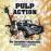 Pulp action