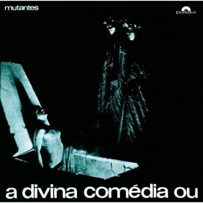 A Divina Comédia ou ando meio desligado - Vinilo