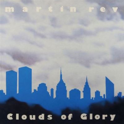 Clouds of glory - Vinilo