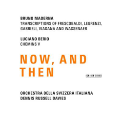 Maderna & Berio: Now, And Then precio
