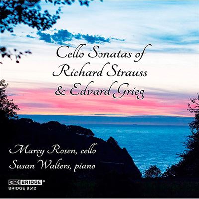 Richard Strauss / Edvard Grieg - Cello Sonatas