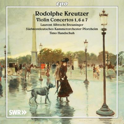 Rodolphe Kreutzer - Violin Concertos 1, 6 & 7
