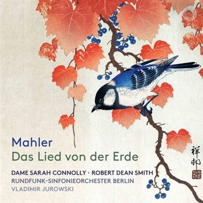 Mahler. Das Lied Von Der Erde