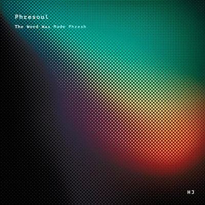 The Word Was Made Phresh - Vinilo