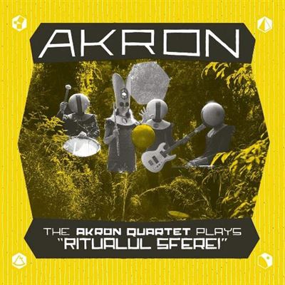 The Akron Quartet Plays 'Ritualul Sferei' - Vinilo